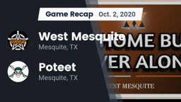 Recap: West Mesquite  vs. Poteet  2020