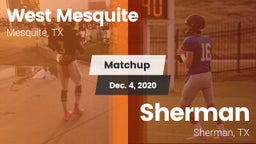 Matchup: West Mesquite High vs. Sherman  2020
