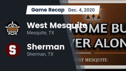 Recap: West Mesquite  vs. Sherman  2020
