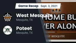 Recap: West Mesquite  vs. Poteet  2021