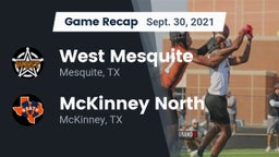 Recap: West Mesquite  vs. McKinney North  2021