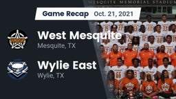 Recap: West Mesquite  vs. Wylie East  2021