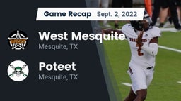 Recap: West Mesquite  vs. Poteet  2022