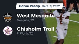Recap: West Mesquite  vs. Chisholm Trail  2022