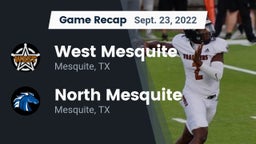 Recap: West Mesquite  vs. North Mesquite  2022