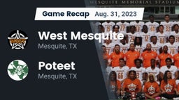 Recap: West Mesquite  vs. Poteet  2023