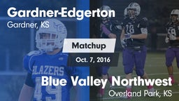 Matchup: Gardner-Edgerton vs. Blue Valley Northwest  2016