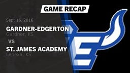 Recap: Gardner-Edgerton  vs. St. James Academy  2016