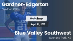 Matchup: Gardner-Edgerton vs. Blue Valley Southwest  2017