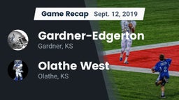 Recap: Gardner-Edgerton  vs. Olathe West   2019