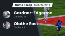Recap: Gardner-Edgerton  vs. Olathe East  2019