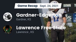 Recap: Gardner-Edgerton  vs. Lawrence Free State  2021