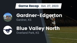 Recap: Gardner-Edgerton  vs. Blue Valley North  2023