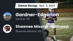 Recap: Gardner-Edgerton  vs. Shawnee Mission Northwest  2023