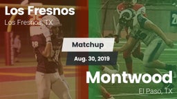 Matchup: Los Fresnos High vs. Montwood  2019