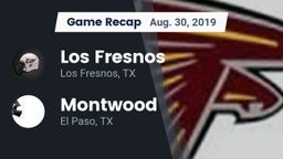 Recap: Los Fresnos  vs. Montwood  2019