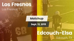 Matchup: Los Fresnos High vs. Edcouch-Elsa  2019