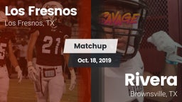 Matchup: Los Fresnos High vs. Rivera  2019