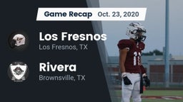 Recap: Los Fresnos  vs. Rivera  2020