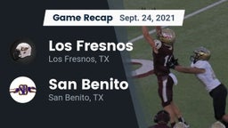 Recap: Los Fresnos  vs. San Benito  2021