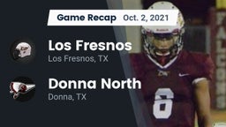 Recap: Los Fresnos  vs. Donna North  2021