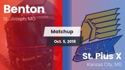 Matchup: Benton  vs. St. Pius X  2018