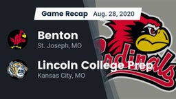 Recap: Benton  vs. Lincoln College Prep  2020