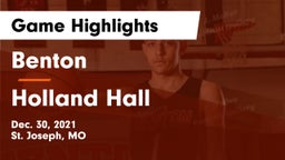 Benton  vs Holland Hall  Game Highlights - Dec. 30, 2021