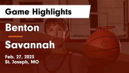 Benton  vs Savannah  Game Highlights - Feb. 27, 2023