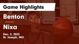 Benton  vs Nixa  Game Highlights - Dec. 5, 2023