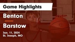 Benton  vs Barstow  Game Highlights - Jan. 11, 2024