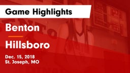 Benton  vs Hillsboro  Game Highlights - Dec. 15, 2018