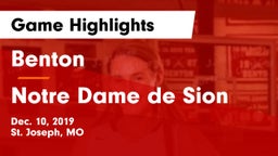 Benton  vs Notre Dame de Sion  Game Highlights - Dec. 10, 2019