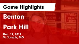 Benton  vs Park Hill  Game Highlights - Dec. 19, 2019