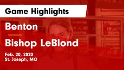 Benton  vs Bishop LeBlond  Game Highlights - Feb. 20, 2020