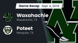 Recap: Waxahachie  vs. Poteet  2018