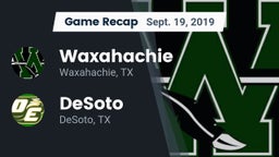 Recap: Waxahachie  vs. DeSoto  2019