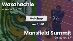 Matchup: Waxahachie High vs. Mansfield Summit  2019