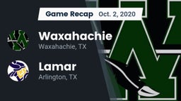 Recap: Waxahachie  vs. Lamar  2020