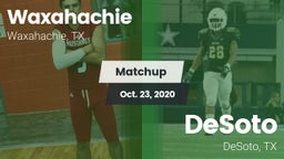 Matchup: Waxahachie High vs. DeSoto  2020