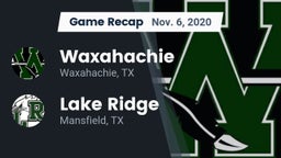 Recap: Waxahachie  vs. Lake Ridge  2020