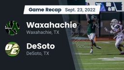 Recap: Waxahachie  vs. DeSoto  2022