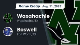 Recap: Waxahachie  vs. Boswell   2023