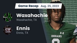 Recap: Waxahachie  vs. Ennis  2023