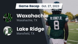 Recap: Waxahachie  vs. Lake Ridge  2023