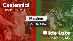 Matchup: Centennial High vs. Wilde Lake  2016