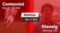 Matchup: Centennial High vs. Glenelg  2016