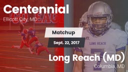 Matchup: Centennial vs. Long Reach  (MD) 2017