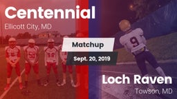 Matchup: Centennial vs. Loch Raven  2019