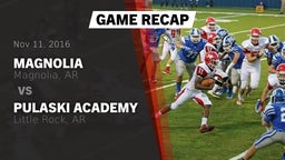 Recap: Magnolia  vs. Pulaski Academy 2016
